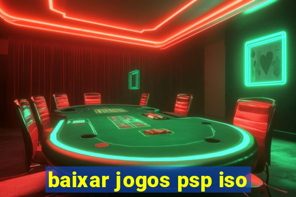 baixar jogos psp iso